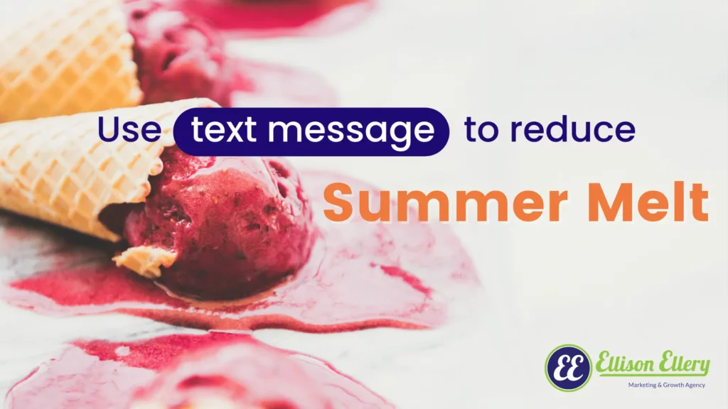 Use text messages to reduce summer melt