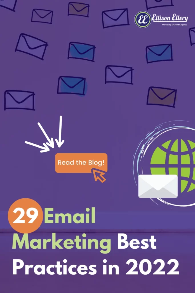 Email Marketing Best Practices in 2022
