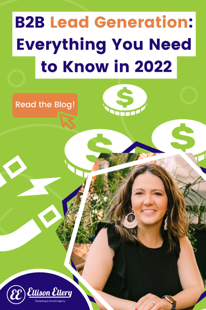 B2B Lead Generation | Everything You Need to Know in 2022